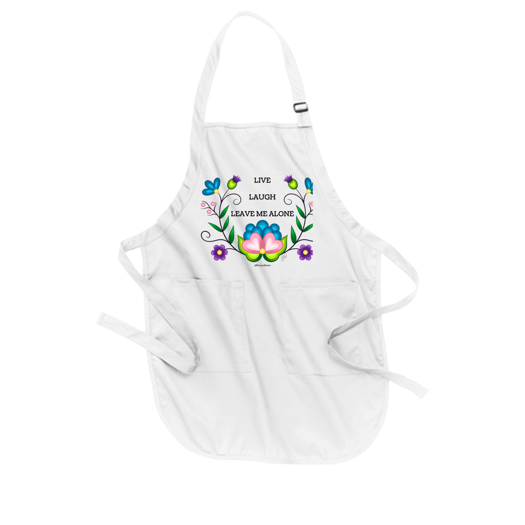 Live Laugh Leave Me Alone Apron - Bizaanide'ewin